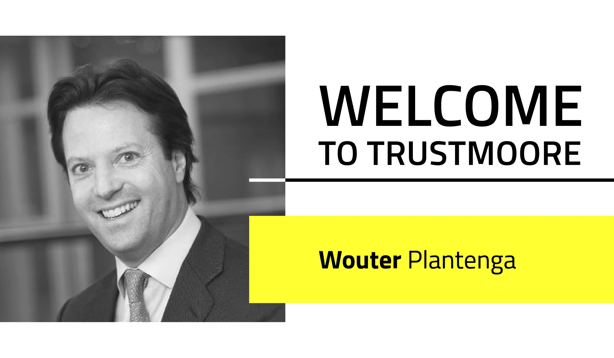 Welcome Wouter Plantenga